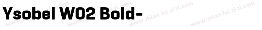 Ysobel W02 Bold字体转换